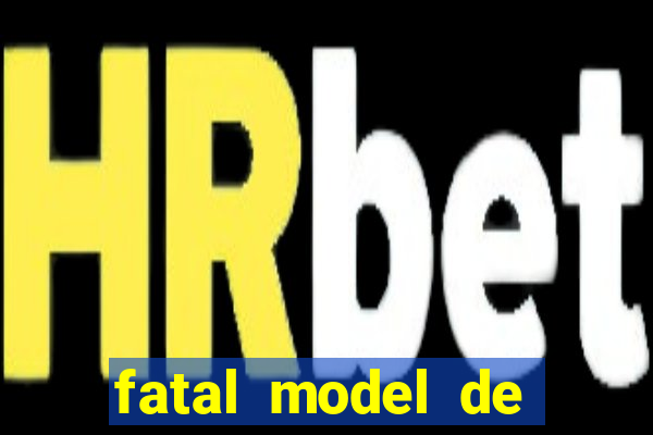 fatal model de itapetinga bahia